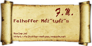 Felhoffer Mátyás névjegykártya